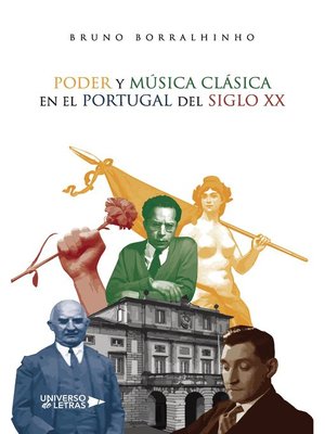 cover image of Poder y Música Clásica en el Portugal del siglo XX